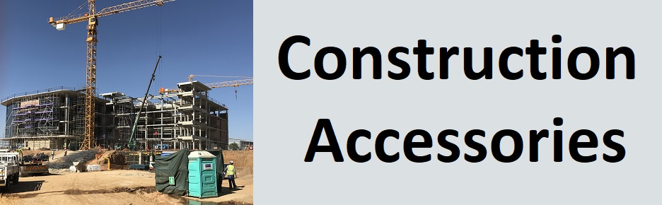 Construction accessories